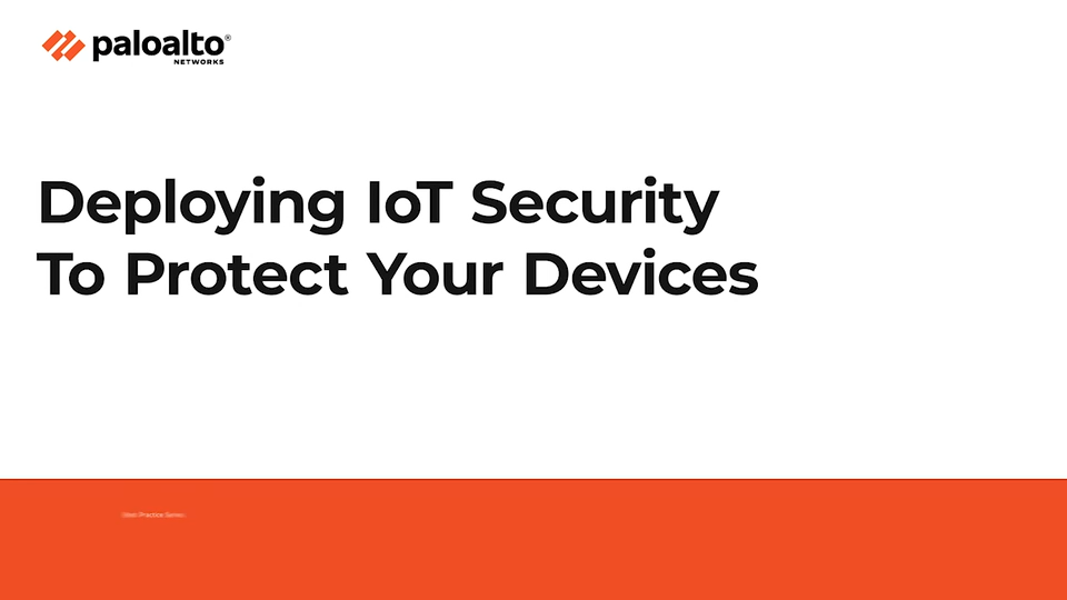 Deploying IoT Security to Protect Devices